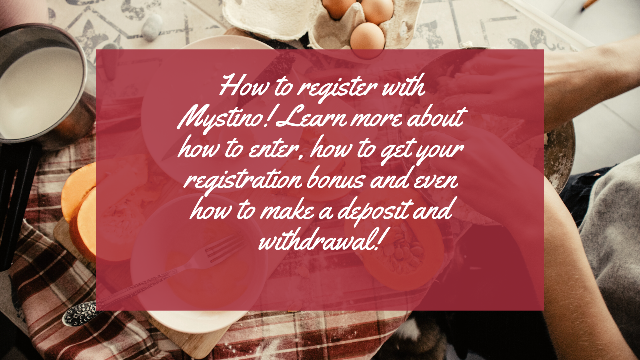 How to register with Mystino! Learn more about how to enter, how to get your registration bonus and even how to make a deposit and withdrawal!