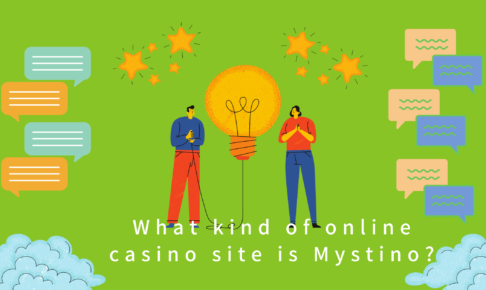 What kind of online casino site is Mystino?